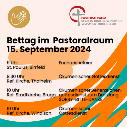 Bettagsfeiern im Pastoralraum